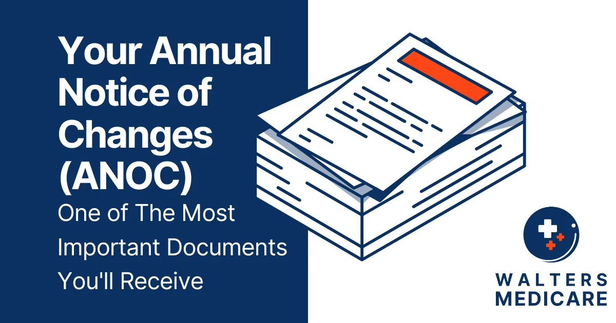 Title graphic reading Your Annual Notice of Changes, one of the most important documents you'll receive, beside an illustration of a stack of mailed documents